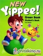 Yippee! New Green Book: Student‘s Book