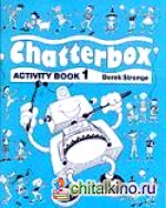 Chatterbox 1: Activity Book