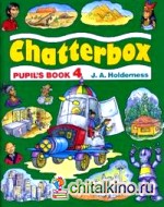 Chatterbox 4 (Pupil`s Book)