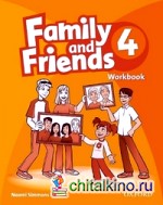 Family and Friends 4: Workbook