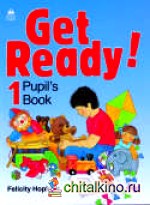 Get Ready! 1: Pupil's Book