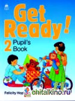 Get Ready! 2: Pupil's Book