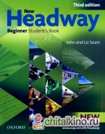 New Headway: Beginner. Student's Book