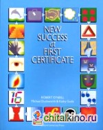 New Success at First Certificate: Student`s Book