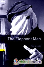 Oxford Bookworms Library 1: The Elephant Man