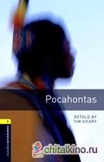 Oxford Bookworms Library 1: Pocahontas