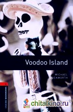 Oxford Bookworms Library 2: Voodoo Island