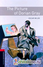 Oxford Bookworms Library 3: The Picture of Dorian Gray