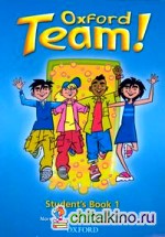 Oxford Team 1: Student's Book