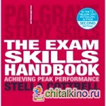 The Exam Skills Handbook: Achieving Peak Performance