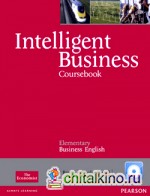 Intelligent Business: Coursebook. Elementary (+ Audio CD)
