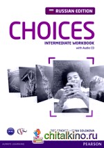 Choices: Intermediate. Workbook (+ Audio CD)