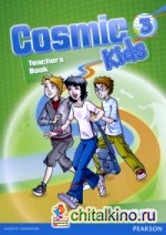 Cosmic Kids 3: Teacher's Book + Active Teach