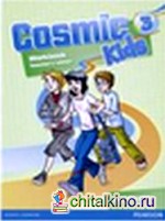 Cosmic Kids 3: Workbook. Teacher's Edition
