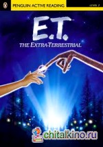 E: T. : The Extra Terrestrial (+ Audio CD)