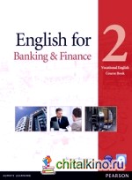 English for Banking and Finance 2: Coursebook (+ CD-ROM)