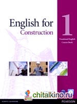 English for Construction 1: Coursebook (+ CD-ROM)