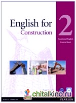 English for Construction 2: Coursebook (+ CD-ROM)