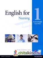 English for Nursing 1: Coursebook (+ CD-ROM)