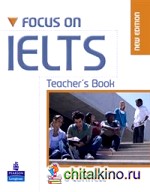 Focus on IELTS Teacher's Book