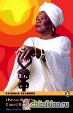I know Why the Caged Bird Sings (+ Audio CD)