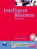 Intelligent Business: Upper-Intermediate. Skills Book (+ CD-ROM)
