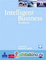Intelligent Business Advanced Workbook/Audio CD Pack (+ Audio CD)
