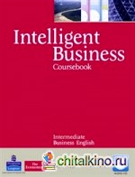 Intelligent Business Intermediate Coursebook/CD Pack (+ Audio CD)
