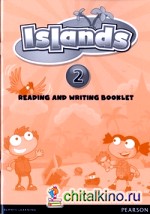 Islands 2: Reading and Writing Booklet