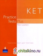 KET Practice Tests Plus: Includes 2004 exam specifications