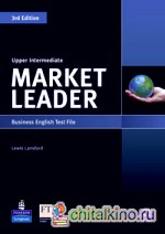 Market Leader: Upper Intermediate. Test File