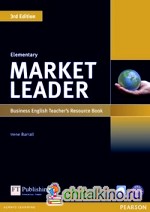 Market Leader: Elementary. Teacher's Resource Book (+ CD-ROM)