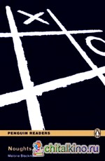 Noughts and Crosses: Book and MP3 Pack: Level 3 (+ CD-ROM)