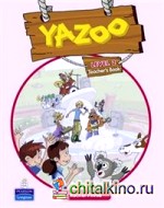 Yazoo 2: Teacher's Guide