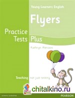 Young Learners English: Practice Tests Plus Flyers. Student's Book