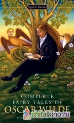 Complete Fairy Tales of Oscar Wilde