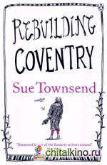 Rebuilding Coventry