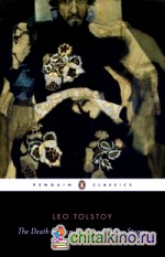 The Death of Ivan Ilyich and Other Stories