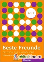 Beste Freunde A1: 1: Deutsch für Jugendliche. Deutsch als Fremdsprache. Lehrerhandbuch