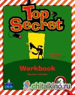 Top Secret 3: Workbook. Teacher's guide (+ Audio CD)