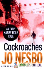 Cockroaches: An Early Harry Hole Case