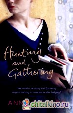 Hunting and Gathering