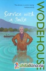 Service with a Smile