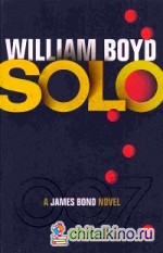 Solo: A James Bond Novel