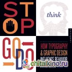 Stop, Think, Go, Do