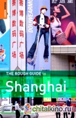 The Rough Guide to Shanghai
