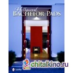 Hollywood Bachelor Pads