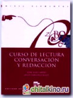 Curso de lectura, conversación y redacción: Nivel elemental