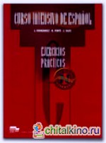 Curso intensivo de español: Ejercicios prácticos — elemental e intermedio