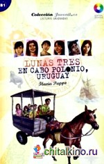 Lunas 3: En Cabo Cabo Polonio Uruguay (+ Audio CD)
